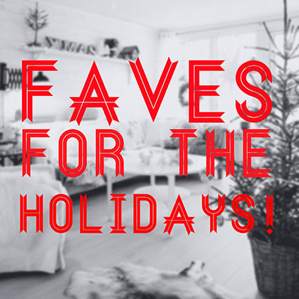 Faves for the Holidays Moss Manor